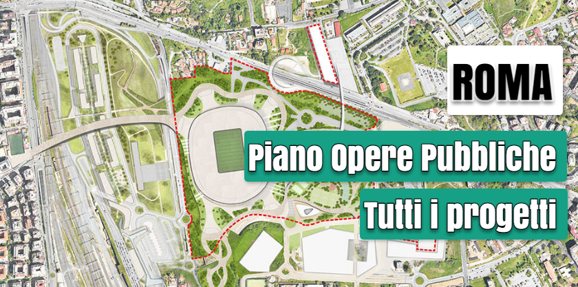 Roma Piano opere pubbliche