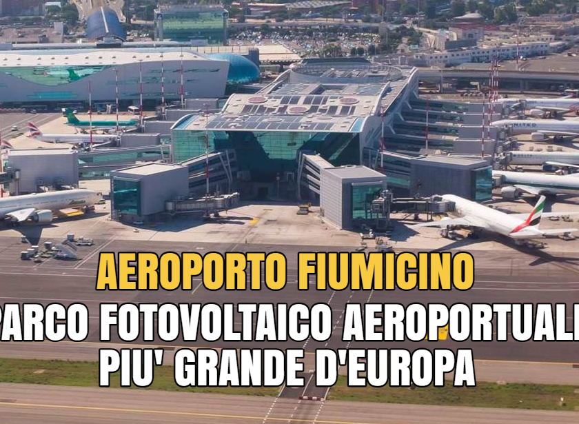 aeroporto fiumicino parco fotovoltaico aeroportuale