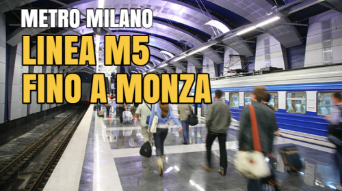 Metro Milano M5 Monza 2