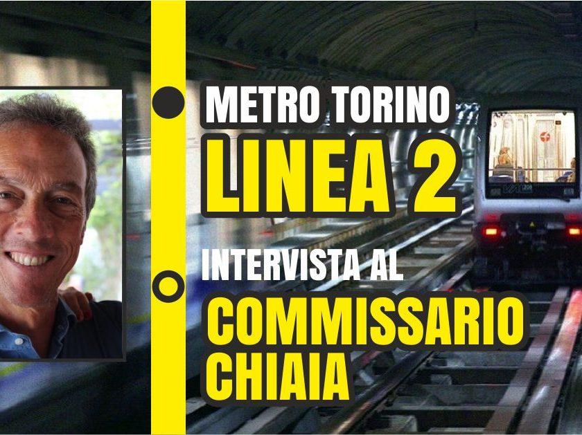 Metro Torino Linea 2 intervista Chiaia copertina