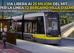 Tram T2 Valle Brembana – Bergamo: ulteriori 25 milioni di euro dal MIT